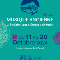 Festival "Musique Ancienne en Pic Saint-Loup & Gorges de l'Hérault"