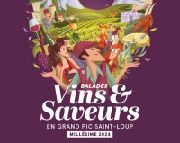 Les balades Vins & Saveurs en Grand Pic Saint-Loup