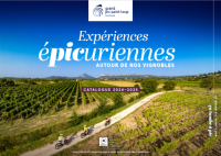 Expériences épicuriennes autour de nos vignobles